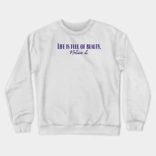 Full of Beauty Crewneck Sweatshirt